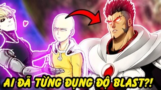 Saitama Đã Từng Gặp Blast?! | Những Nhân Vật Từng Chạm Mặt Với Blast trong One Punch Man