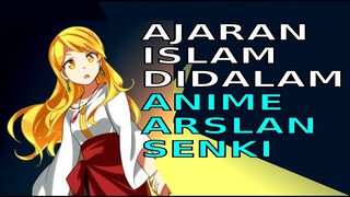 Ajaran Islam di dalam Anime Arslan Senki : Sejarah Yerusalem | Alur Cerita Anime  | Anime Islam