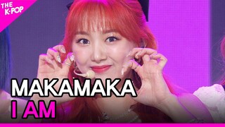 MAKAMAKA, I AM (마카마카, I AM) [THE SHOW 220920]