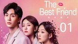 🇨🇳 The Best Friend (2023) |Episode 1 | Eng Sub |