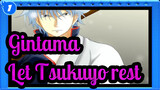 [Gintama] Funny Scene 3-Let Tsukuyo rest_1
