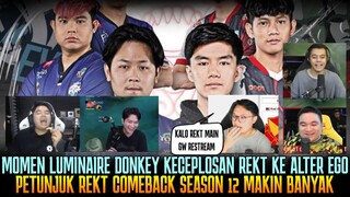 BOCORR! LUMINAIRE & DONKEY KECEPLOSAN REKT KE ALTER EGO MPL SEASON 12