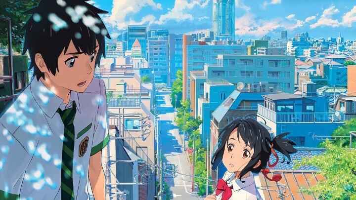 " YOUR NAME "   ( movie )