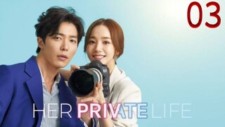 Her Private Life Episode 3 [Tagalog Dub]