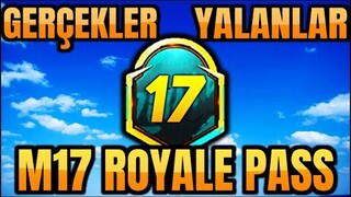 M17 ROYALE PASS GERÇEKLER VS YALANLAR | M17 ROYALE PASS ÖDÜLLERİ | M17 RP ÖDÜLLERİ | PUBG MOBILE