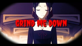 [MAD] 四宫辉夜-Grind me down