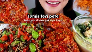 ASMR TUMIS TERI PETE + AYAM MCD SAMBEL BAWANG + SAYUR LODEH | ASMR MUKBANG INDONESIA