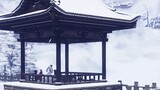 Versi Tiandao dari "Salju di antara alis": hanya ada kesepian di ujung sungai dan danau