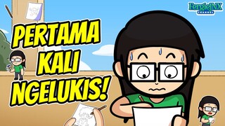PERTAMA KALI NGELUKIS!