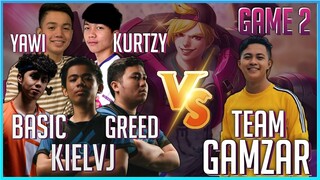 GAME2 - KIELVJ USING XBORG WITH GREED YAWI BASIC AND KURTZY VS TEAM GAMZAR