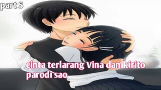 cinta terlarang Vina dan kirito dub Sao (dub indo)