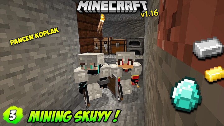 MINING SANTUY - Minecraft Survival Indonesia (3) ~ PancenKoplak