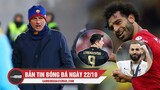 Bản tin Bóng đá ngày 22/10 | Mournho - Roma thua sốc; Benzema, Lewandowski xuất sắc hơn Salah