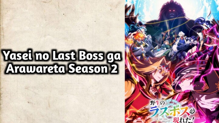 Yasei no Last boss ga Arawareta S2 - E3 Sub Indo