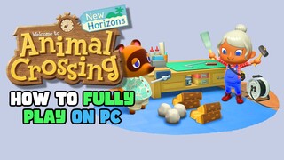 How to Fully Play Animal Crossing New Horizons 2.0.6 on Yuzu Emulator PC