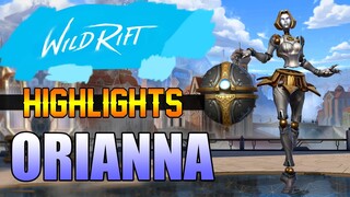 ORIANNA HIGHLIGHTS - WILD RIFT CLOSED BETA