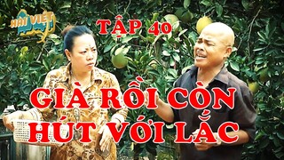 HÀI VIỆT TẬP 40 | NHỮNG TÌNH HUỐNG HÀI HAY NHẤT CỦA HÁN VĂN TÌNH | THU HÀ |