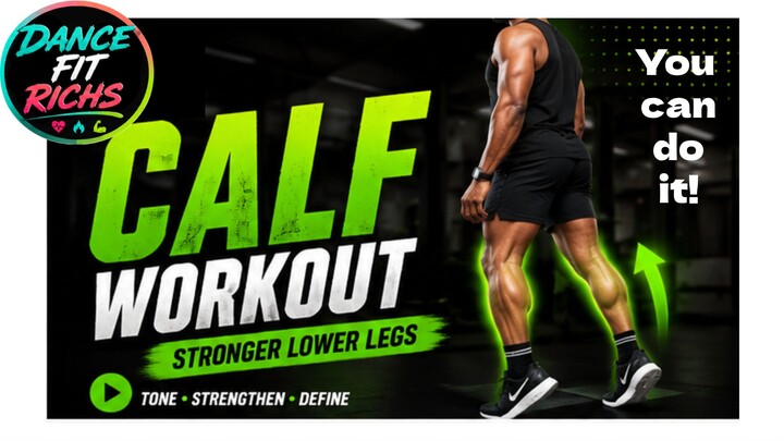 🔥 Calf Workout | Easy Dance Fitness Routine to Build Strong Legs | Dance Fit Richs