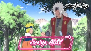 Jiraiya AMV //peaceful day