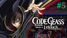 Tập 05 Code Geass Hangyaku no Lelouch (Code Geass Lelouch of the Rebellion) 2006 - Vietsub