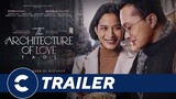 Official Trailer THE ARCHITECTURE OF LOVE (𝐓𝐀𝐎𝐋) - Cinépolis Indonesia