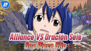 Alliance VS Oraci贸n Seis
One Piece Clip_2