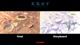 Tenki No Ko (Final vs Storyboard) Part3