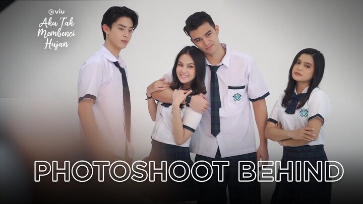 Aku Tak Membenci Hujan | Photoshoot | Jeff Smith, Aisyah Aqilah, Gabriel Prince, Femila Sinukaban