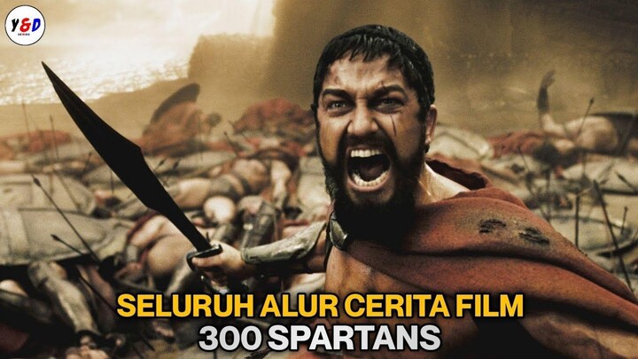 SELURUH ALUR CERITA FILM 300 SPARTANS 1 & 2 ‼️ Kisah Lengkap Leonidas, Xerxes &