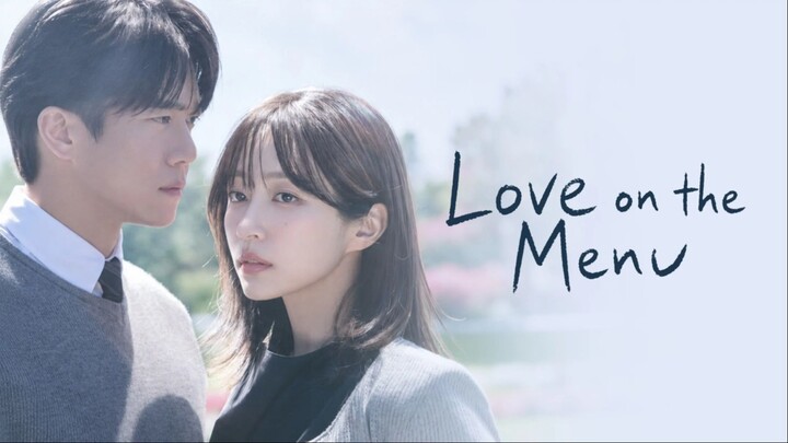 Love on The Menu Eps 1 Sub Indonesia