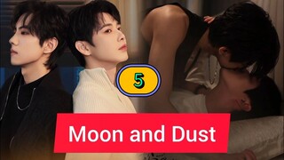 🇨🇳(ENG SUB) Moon And Dust (2025) EPISODE 5