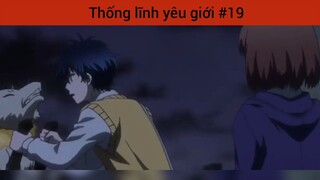 Thống lĩnh yêu giới p19
