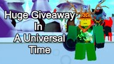 Huge Giveaway In A Universal Time [3,000 Subscriber Specials]