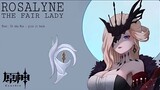 【MAD/GMV Genshin Impact】Rosalyne The Fair Lady