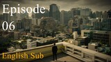 Genesis - Episode 6 (English Sub)