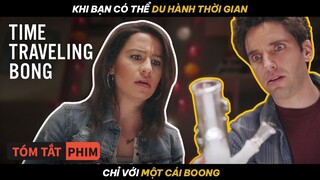 Nhặt Được Cái Boong Có Thể Du Hành Thời Gian Và Quyết Tâm Làm Lại Cuộc Đời |Quạc Review Phim|