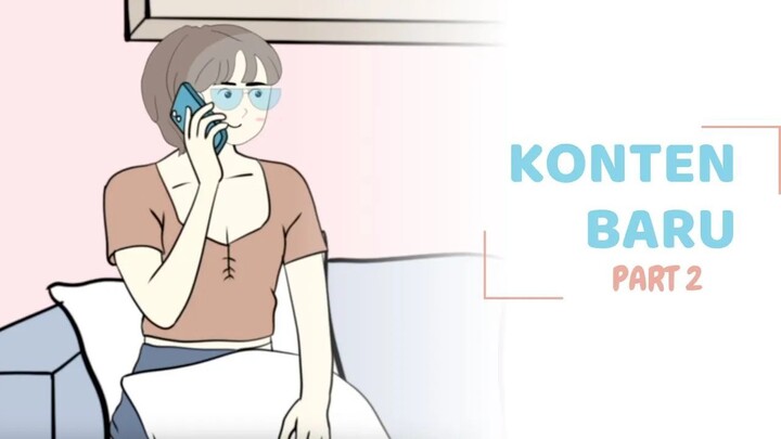 KONTEN BARU PART 2 - CLAnimasi