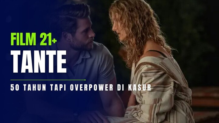 21+ TANTE 50 TAHUN KUAT 2 RONDE
