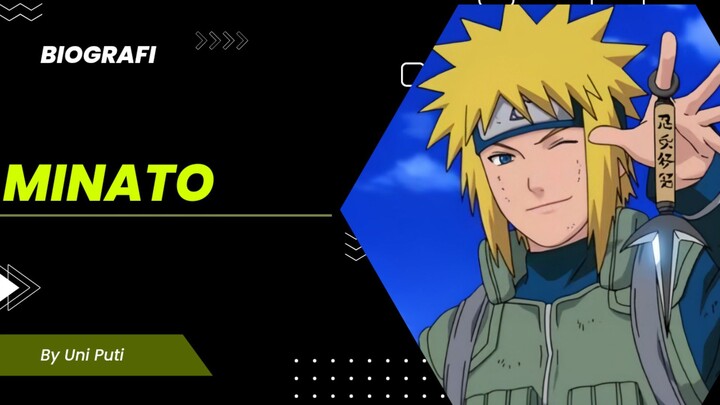 BIOGRAFI MINATO | NARUTO SHIPUDEN