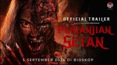 FILM PERJANJIAN SETAN [TRAILER] RILIS:5 SEPTEMBER 2024