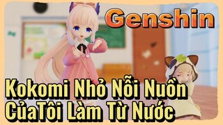 Kokomi Nhỏ Nỗi Nuồn Của Tôi Làm Từ Nước