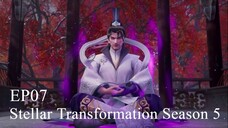 Stellar Transformation Season 5 Episode 07 Sub Indonesia 1080p