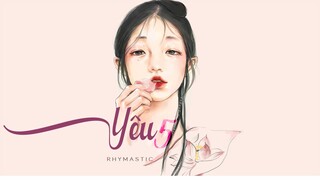 Lyrics || YÊU 5 - Rhymastic