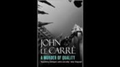 John le Carré - "A Murder of Quality" - Read by Michael Jayston