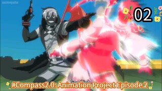 #Compass2.0: Animation Project Episode 2