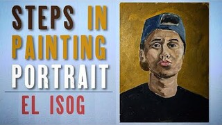 Steps in Painting a Portrait "El Isog" | JK Art