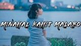 Minahal Kahit Malabo - Nikko x Recca