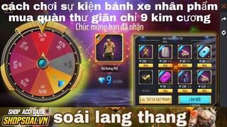 Free fire| cách mua quần thư giãn với giá 9 kim cương sự kiện bánh xe nhân phẩm