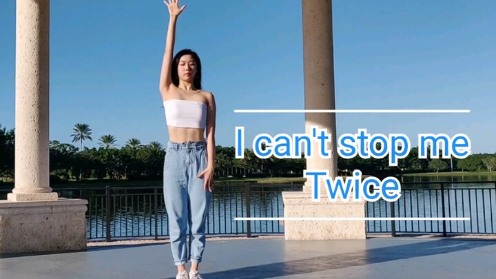 ［Twice］Tôi không thể dừng lại bản cover nhảy của Tuwasi