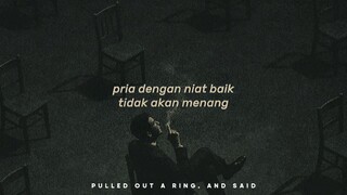 pria dengan niat baik tidak akan menang